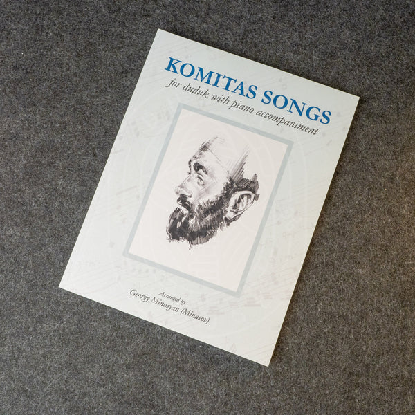 Komitas Songs For Duduk With Piano Accompaniment - Georgy Minasov- Dudukhouse-