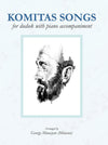 Komitas Songs For Duduk With Piano Accompaniment - Georgy Minasov - Dudukhouse - 