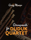 Arrangements for Duduk Quartet