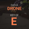 Duduk Drone in E - MP3 Download for Practice and Performances