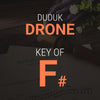 Duduk Drone in F# - MP3 Download for Practice and Performances